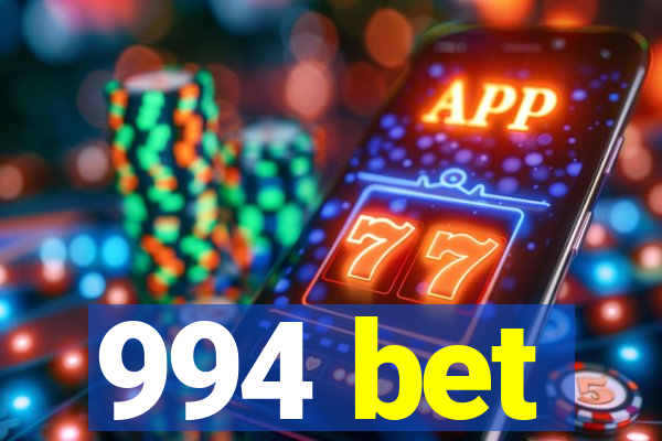 994 bet